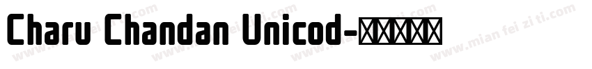Charu Chandan Unicod字体转换